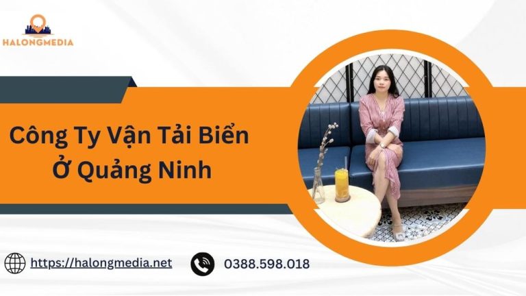 10+ Công ty vận tải biển ở Quảng Ninh uy tín