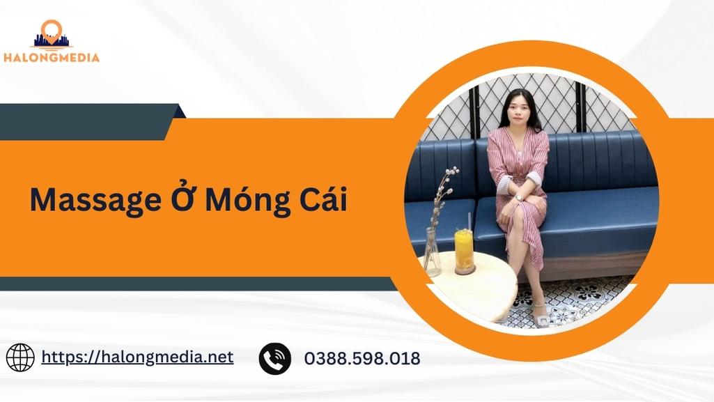 TOP 8 địa chỉ massage ở Móng Cái chất lượng nhất hiện nay 1 massage ở Móng Cái