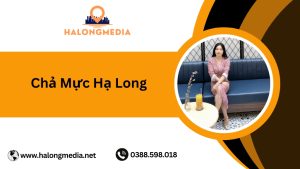 Chả mực Hạ Long