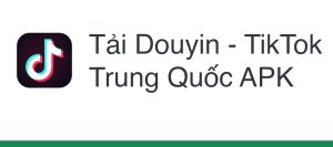 tải Douyin APK