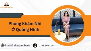 phòng khám nhi ở Quảng Ninh