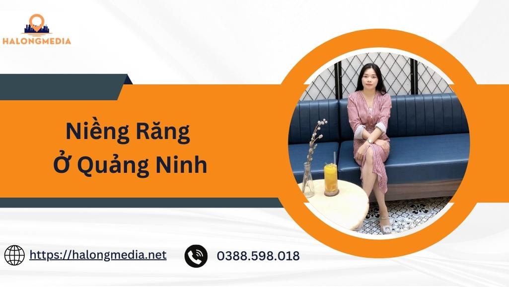 địa chỉ niềng răng ở Quảng Ninh