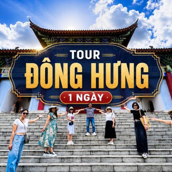 Tour Đông Hưng 1 ngày